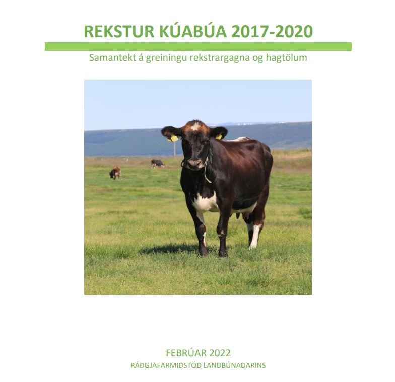 Rekstur og afkoma íslenskra kúabúa